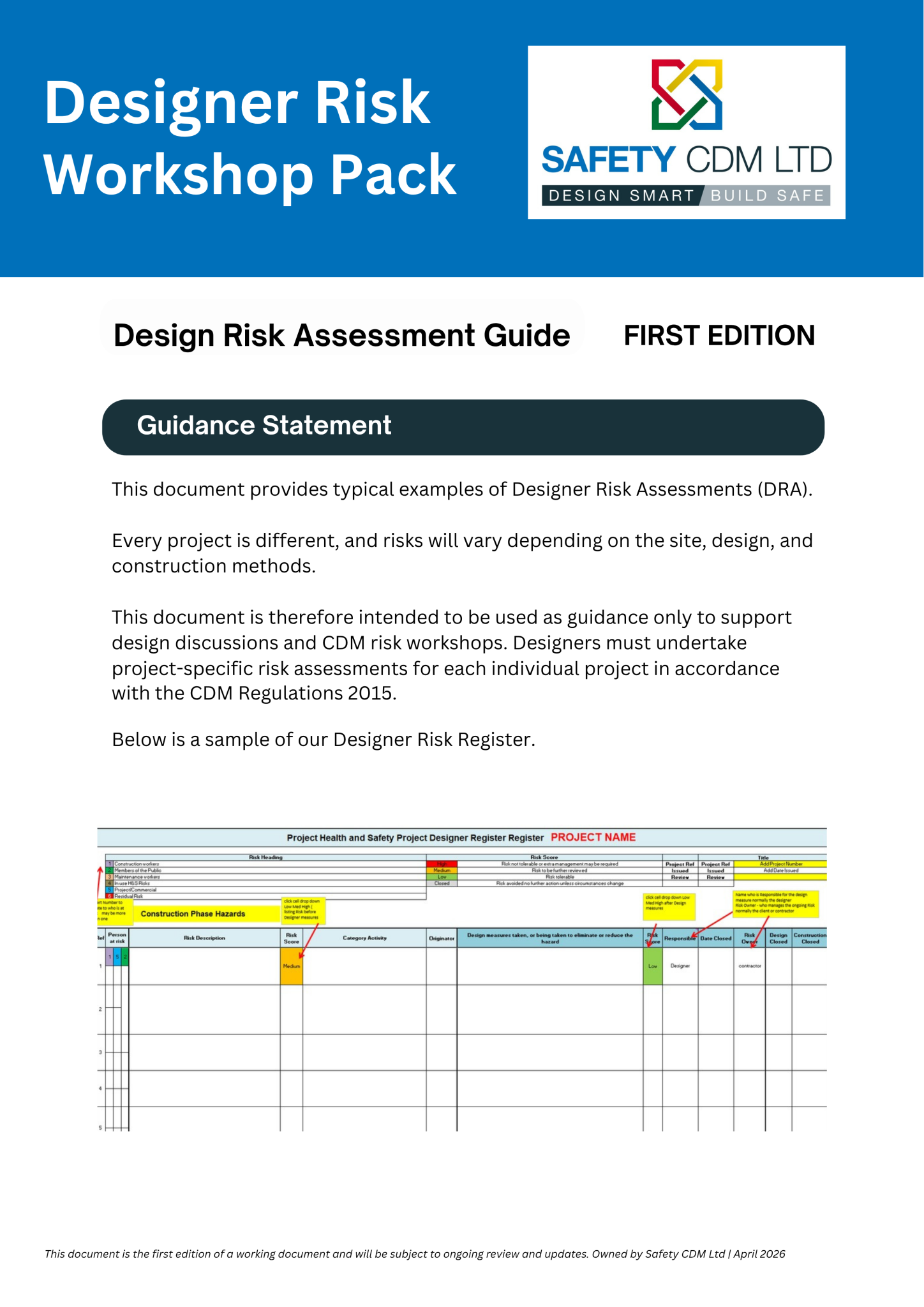 Design Risk Assesmtns Designer Risk Assessments: What Should Actually Be Included? - CDM 2015 ...
